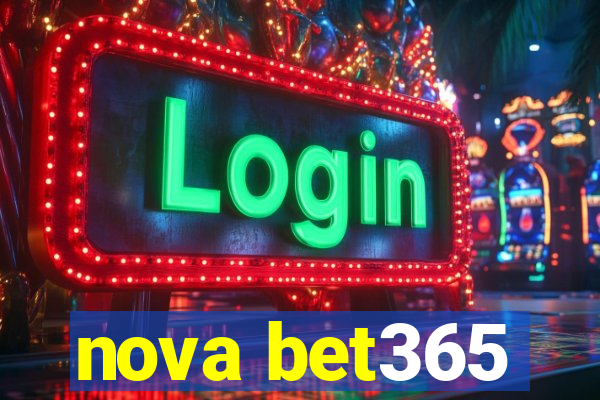 nova bet365